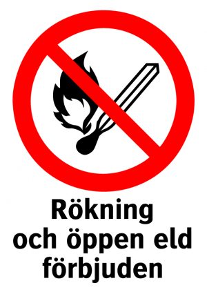 Rökning och öppen eld förbjuden